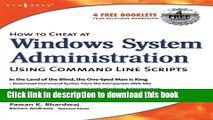 Ebook How to Cheat at Windows System Administration Using Command Line Scripts Full Download