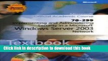 Books Implementing and Administering Security in a Microsoft Windows Servor Network: 2003 Full