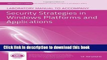 Ebook Laboratory Manual to accompany Security Strategies in Windows Platforms and Applications
