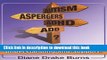 Books Autism? Aspergers? ADHD? ADD?: A Parent s Roadmap to Understanding and Support! Free Online