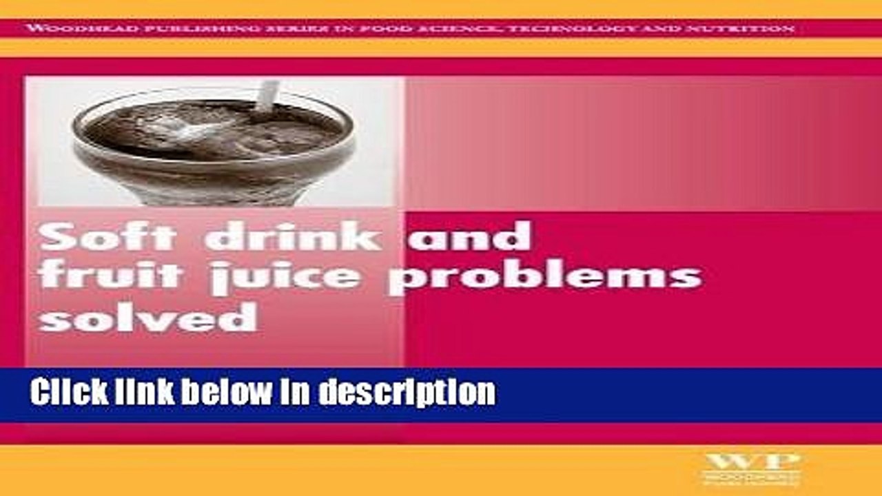 Books Soft Drink and Fruit Juice Problems Solved (Woodhead Publishing Series in Food Science,