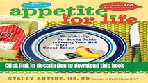Books Appetite for Life: The Thumbs-Up, No-Yucks Guide to Getting Your Kid to Be a Great