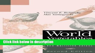 Books World Vegetables: Principles, Production, and Nutritive Values Free Download