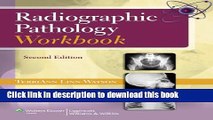Ebook Radiographic Pathology Workbook Full Online