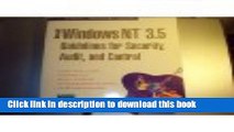 Books Microsoft Windows NT 3.5: Guidelines for Security, Audit, and Control Full Download