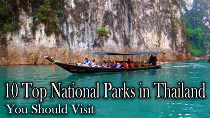 10 Top National Parks in Thailand You Should Visit