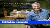 Books Chez Jacques: Traditions and Rituals of a Cook Full Online