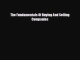behold The Fundamentals Of Buying And Selling Companies