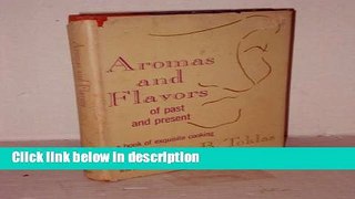 Ebook Aromas and flavors of past and present Free Online