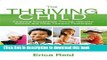 Books The Thriving Child: Parenting Successfully through Allergies, Asthma and Other Common