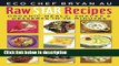 Ebook Raw Star Recipes: Organic Meals, Snacks and Desserts in 10 Minutes Full Online