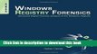 Ebook Windows Registry Forensics: Advanced Digital Forensic Analysis of the Windows Registry Full