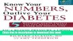 Books Know Your Numbers, Outlive Your Diabetes: 5 Essential Health Factors You Can Master to Enjoy