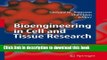 Ebook Bioengineering in Cell and Tissue Research Full Online