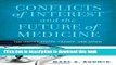 Ebook Conflicts of Interest and the Future of Medicine: The United States, France, and Japan Free