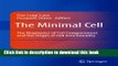 Ebook The Minimal Cell: The Biophysics of Cell Compartment and the Origin of Cell Functionality
