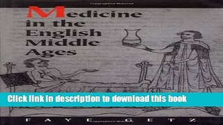 Books Medicine in the English Middle Ages Free Online