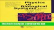 Ebook Physics of Biological Systems: From Molecules to Species (Lecture Notes in Physics) Full