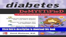 Books Diabetes Demystified: A Self-Teaching Guide Full Online