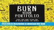 Books Burn Your Portfolio: Stuff they don t teach you in design school, but should Free Online