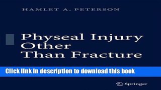 Books Physeal Injury Other Than Fracture Free Download