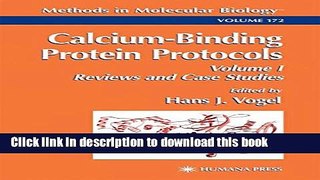 Books Calcium-Binding Protein Protocols: Volume 1: Reviews and Case Studies (Methods in Molecular