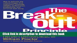 Books The Breakout Principle: How to Activate the Natural Trigger That Maximizes Creativity,
