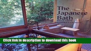 Ebook|Books} The Japanese Bath Full Online