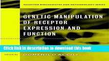 Ebook Genetic Manipulation of Receptor Expression and Function Free Online