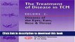 Books The Treatment of Disease in Tcm: Diseases of the Eyes, Ears, Nose and Free Online