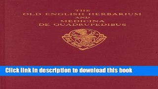 Books The Old English Herbarium and Medicina de Quadrupedibus (Early English Text Society Original