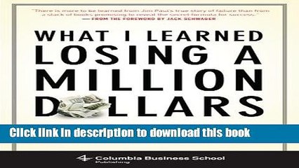 Ebook What I Learned Losing a Million Dollars Full Online