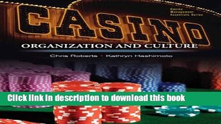 Ebook Casinos: Organization and Culture Free Online