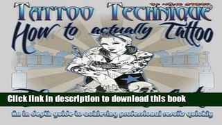Ebook|Books} Tattoo technique (How to actually tattoo): The Secret Art Full Online