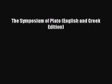 READ book The Symposium of Plato (English and Greek Edition)#  FREE BOOOK ONLINE