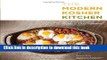 Ebook The Modern Kosher Kitchen: More than 125 Inspired Recipes for a New Generation of Kosher