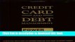 Ebook Credit Card and Debt Management: A Step-By-Step How-To-Guide for Organizing Debts and Saving