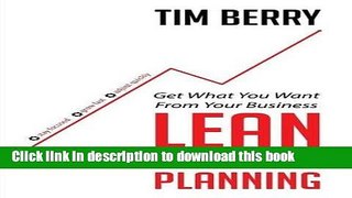 Books Lean Business Planning: Get What You Want from Your Business Full Online