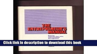Books The Entrepreneur s Manual: Business Start-Ups, Spin-Offs, and Innovative Management Free