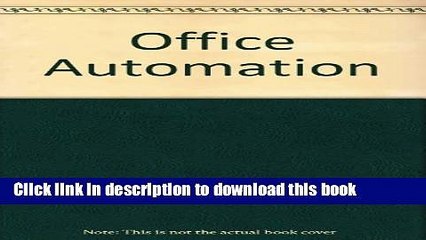PDF  Office Automation: A Systems Approach  Free Books