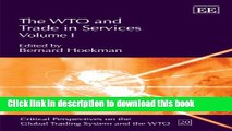 [Read PDF] The WTO and Trade in Services (Critical Perspectives on the Global Trading System and