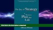 FAVORIT BOOK The Joy of Strategy: A Business Plan for Life READ EBOOK