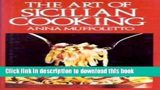 Ebook Art Of Sicilian Cooking Free Online