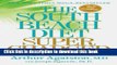 Download  The South Beach Diet Supercharged: Faster Weight Loss and Better Health for Life  Free