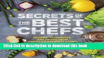 Books Secrets of the Best Chefs: Recipes, Techniques, and Tricks from America s Greatest Cooks