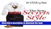 Ebook|Books} Instyle the New Secrets of Style: Your Complete Guide to Dressing Your Best Every Day