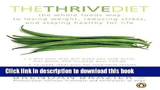 Ebook|Books} The Thrive Diet Free Online