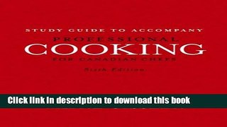 Books Professional Cooking for Canadian Chefs, Study Guide Free Online