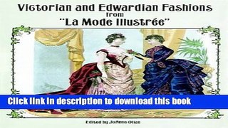Ebook|Books} Victorian and Edwardian Fashions from 
