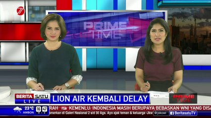 Lion Air Meminta Maaf Soal Delay Penerbangan